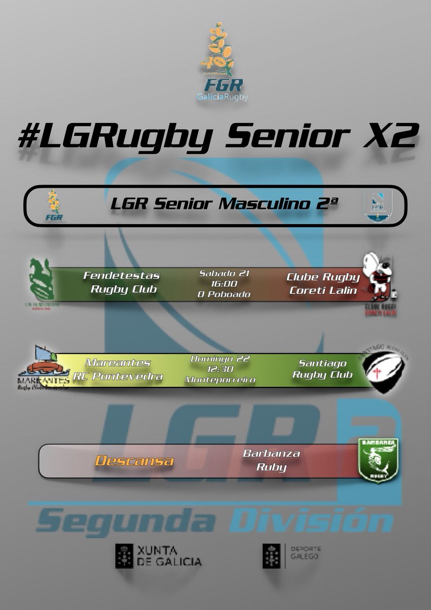 🏆 #LGRugby Senior  Masculina 

🏉 X2 

👉 1ª e 2 ª División

👌 Toda a info na web rugby.gal/competicions
