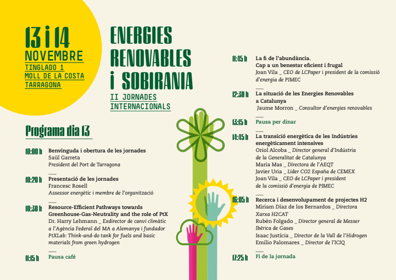 EolicCat's tweet photo. 📢 II Jornades d’Energies Renovables i Sobirania 
📅 13 i 14 de novembre
🤝Dinar-networking
📍 Tinglado 1, @PortTarragona

Anticipa el futur de l’hidrogen a Catalunya amb els i les millors experts! Us hi esperem! #JESHidrogren

✍️Programa i inscripcions: https://t.co/chfy7Gsijt https://t.co/pmJybk0pOM