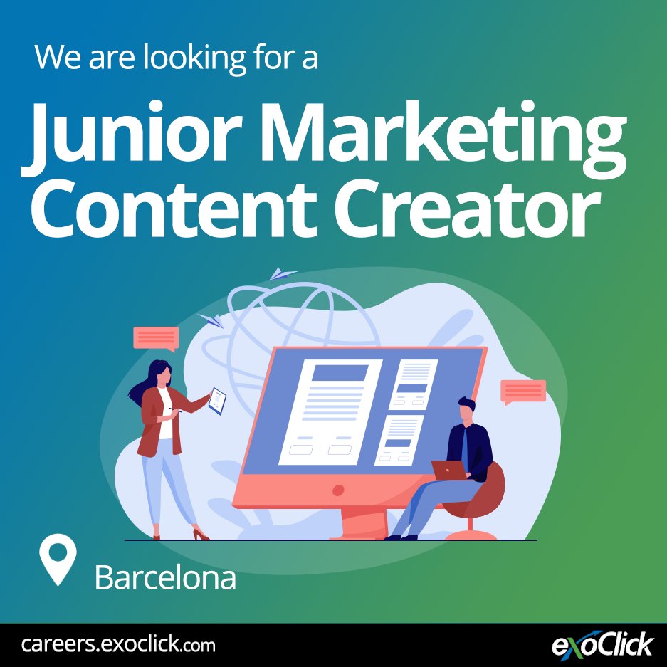 ExoClick is looking for Junior Marketing Content Creator in Barcelona <a href="/TheExoGroup/">EXOGROUP</a> apply here --> promote.exogroup.com/HbbP9dUelD 
#hiringnow #MarketingjobsBarcelon #JuniorContentCreator