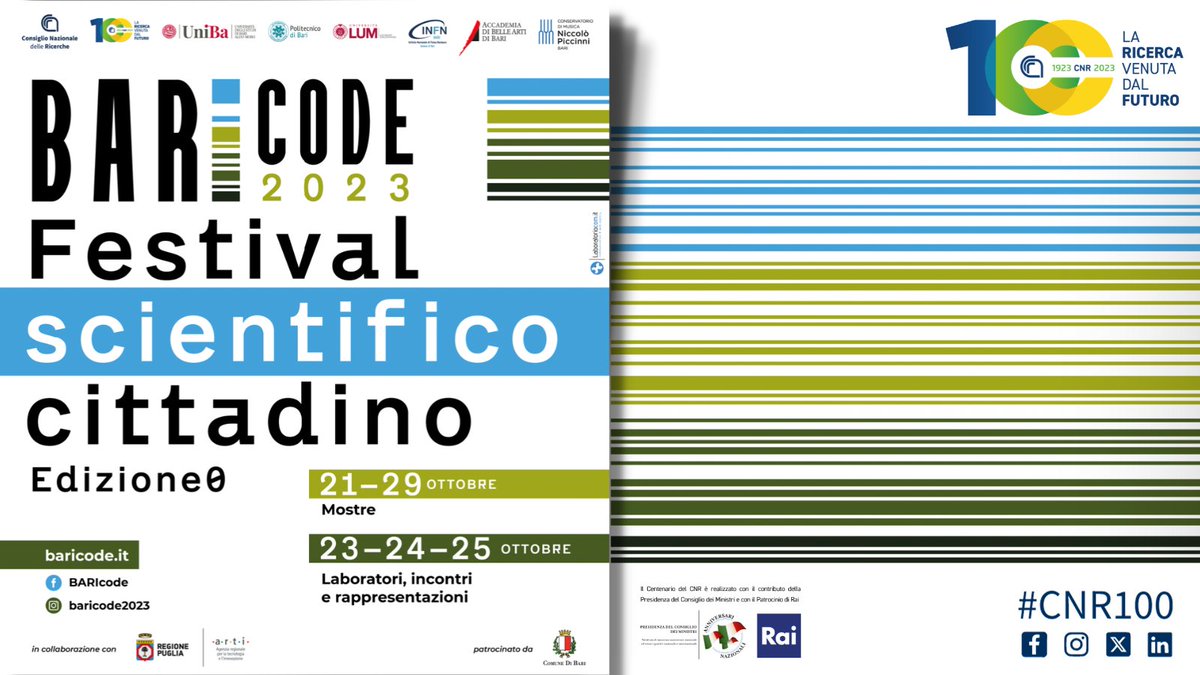 CNRsocial_'s tweet photo. 💯#CNR 100 1923-2023 #centenarioCNR
📌#23ottobre-#27ottobre #Bari
#BARICode - Edizione zero del Festival scientifico cittadino. Un nuovo codice culturale, identificativo, delle #scienze e delle #arti, in un rapporto di scambio e dialogo.
Info👇
https://t.co/2zeLjwlF4e
@MC_Carro https://t.co/UcQwA9C6mN