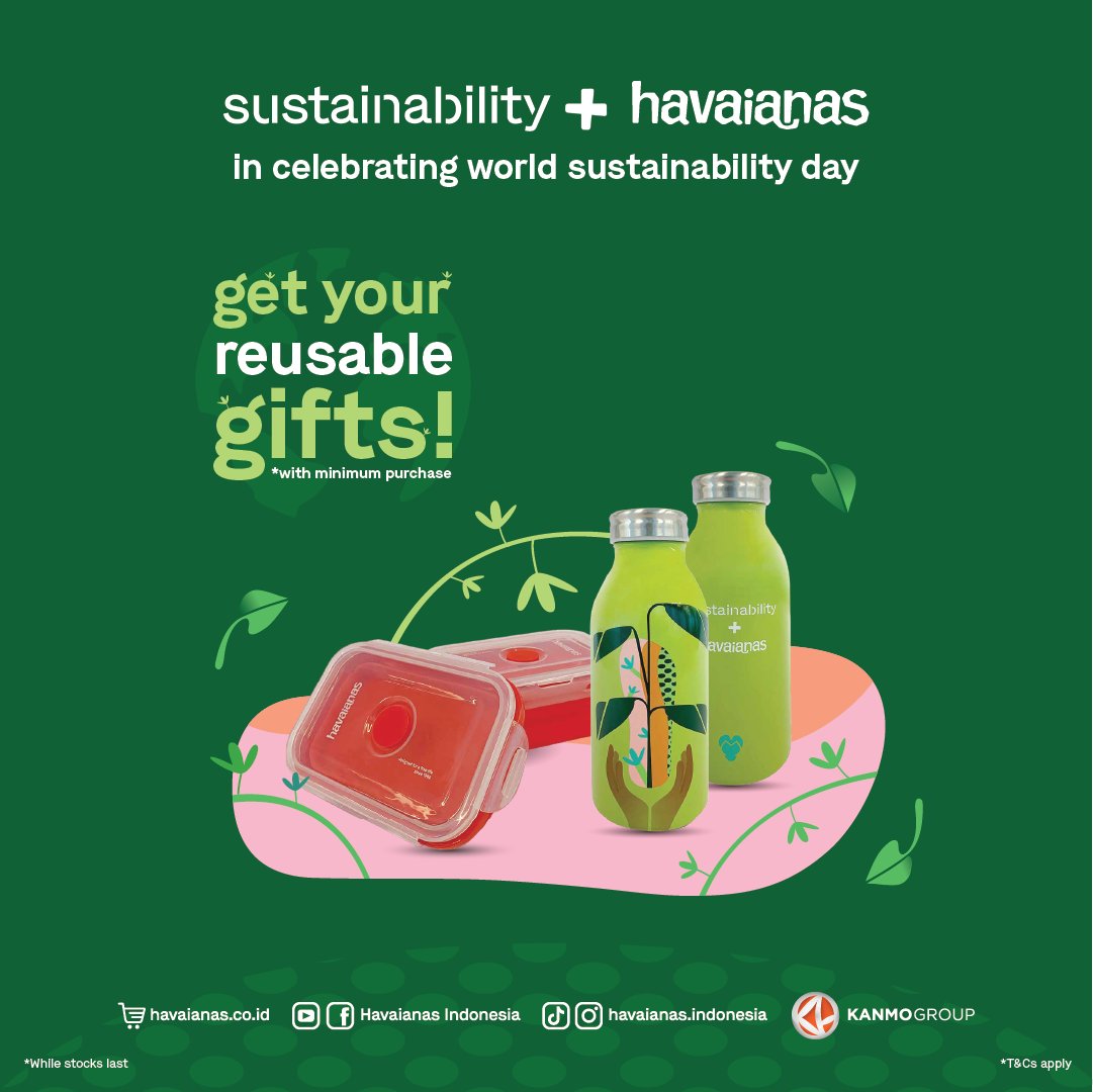 PlazaSenayan's tweet photo. Celebrate World Sustainability Day with Havaianas✨ Get reusable gift when purchasing your favorite sandal! Promo is valid from 20 - 30 October 2023.
Havaianas Plaza Senayan, Level 3
#Havaianas
#HavaianasIndonesia
#DesignedForAFreeLife
#WhatsOnPlazaSenayan
#PlazaSenayan https://t.co/7Wi3TW2LmT