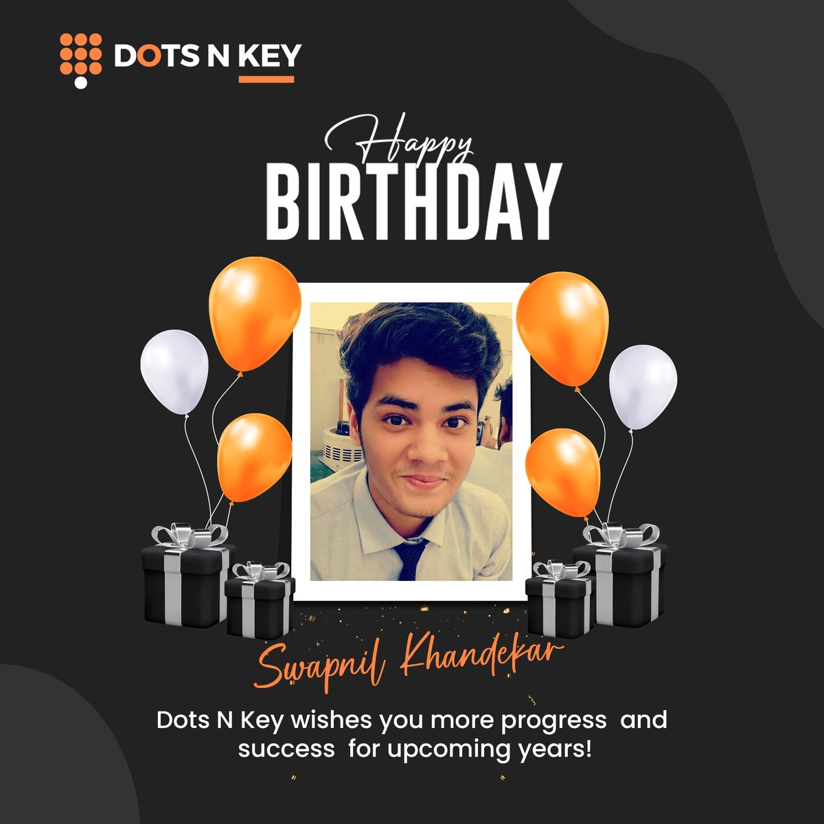 dotsnkey's tweet photo. Wishing a very happy birthday to our hardworking team member Swapnil Khandekar!🎈🎊🎁🎂Here's to another year of success.

#birthday #wishes #happiness #enjoy #growth #appreciation #celebration #birthdayvibes #birthdayboy #teamwork #officefamily #dotsnkey #dotsnkeytechnologies https://t.co/15En6KL2j4