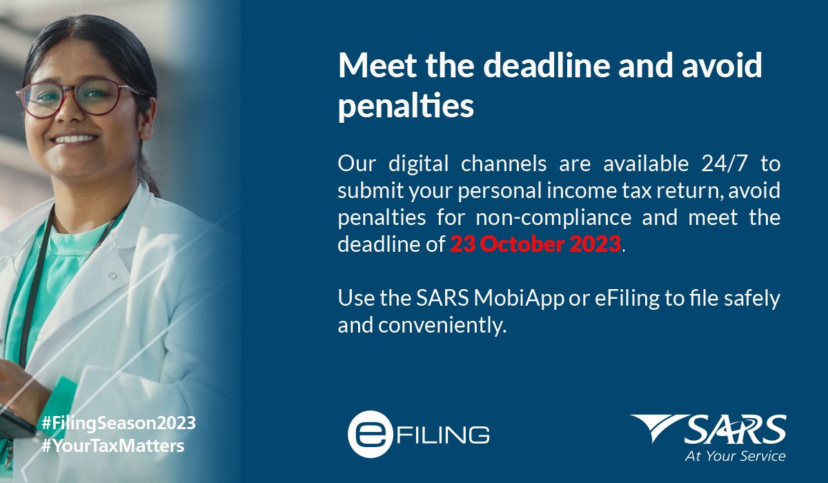 sarstax's tweet photo. SARS digital channels are available 24/7 to submit your personal income tax return, avoid penalties for non-compliance and meet the deadline of 23 October 2023.
Use the SARS MobiApp or eFiling to file safely and conveniently.
https://t.co/U3GbHEczjq
#FilingSeason2023 #YourTaxMatters