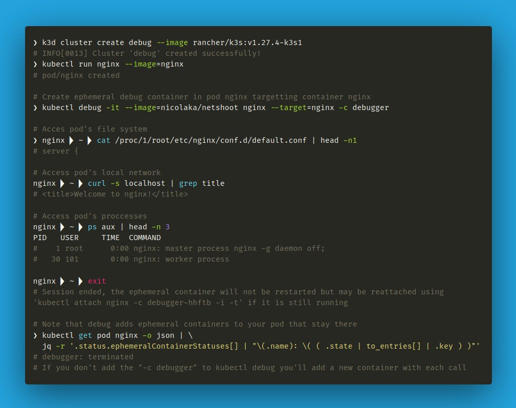 jschnatterer's tweet image. Recently revisited `kubectl debug`.

I am amazed how powerful ephemeral containers have become in @kubernetesio 🎉

You can easily access
* file system,
* network and
* processes
of other containers in the pod.

🔐 No more reasons not to use #distroless containers !

#kubectl