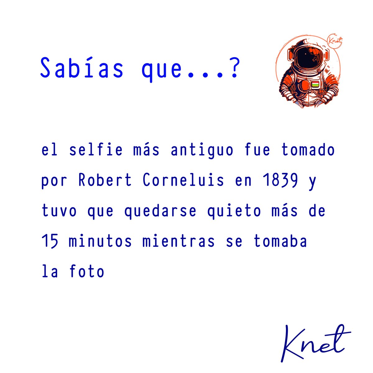 Sabias que???
#Knet
#Curiosidades
#Selfie
#Tecnologia
#Sabiasque
#TvKnet
#internet