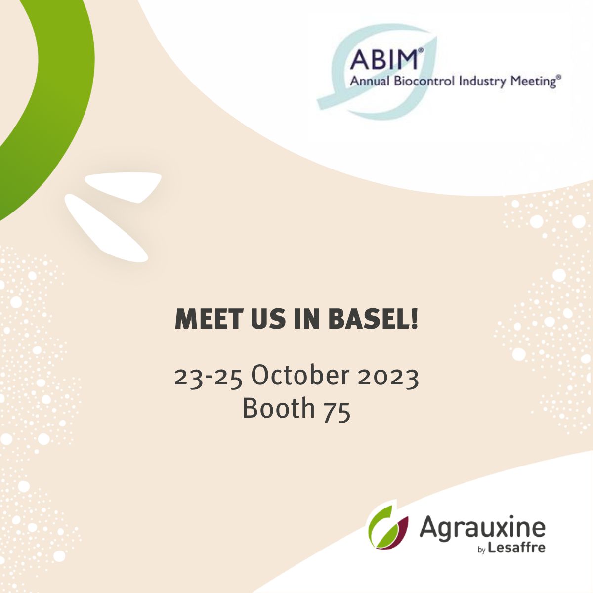 Come &amp; meet us next week at <a href="/ABIM_Biocontrol/">Annual Biocontrol Industry Meeting</a> in Basel (Switzerland).

📍booth 75

We look forward to this opportunity to network with our partners and exchange about the #biocontrol industry and about our projets.
#ABIM2023 #AgrauxinebyLesaffre #ibma #sustainableagriculture