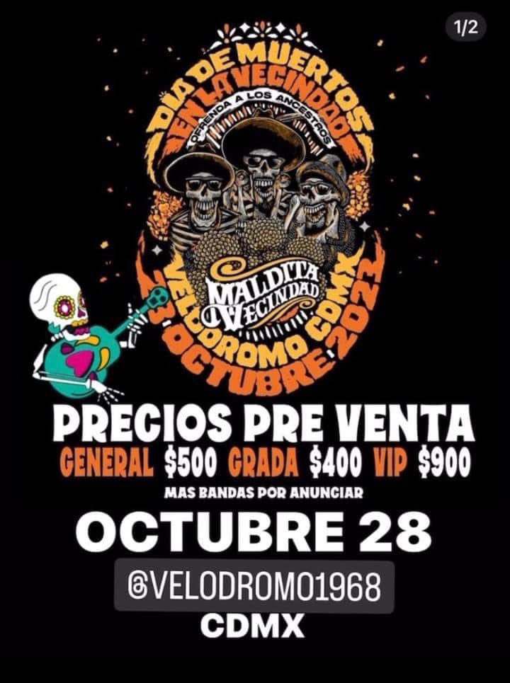 Maldita Vecindad (@malditavecindad) on Twitter photo <a href="/malditavecindad/">Maldita Vecindad</a>
Venta de boletos físicos en taquillas del <a href="/Velodromo1968/">Velódromo Olímpico</a> sin cargo por servicio!
A partir del próximo lunes 23 de Octubre 2023
de 11.00 am a 19:00 hrs.
Nos vemos 28 de Octubre para el DIA DE MUERTOS EN LA VECINDAD
#DiaDeMuertos #velodromoolimpico <a href="/malditavecindad/">Maldita Vecindad</a>
Venta de boletos físicos en taquillas del <a href="/Velodromo1968/">Velódromo Olímpico</a> sin cargo por servicio!
A partir del próximo lunes 23 de Octubre 2023
de 11.00 am a 19:00 hrs.
Nos vemos 28 de Octubre para el DIA DE MUERTOS EN LA VECINDAD
#DiaDeMuertos #velodromoolimpico