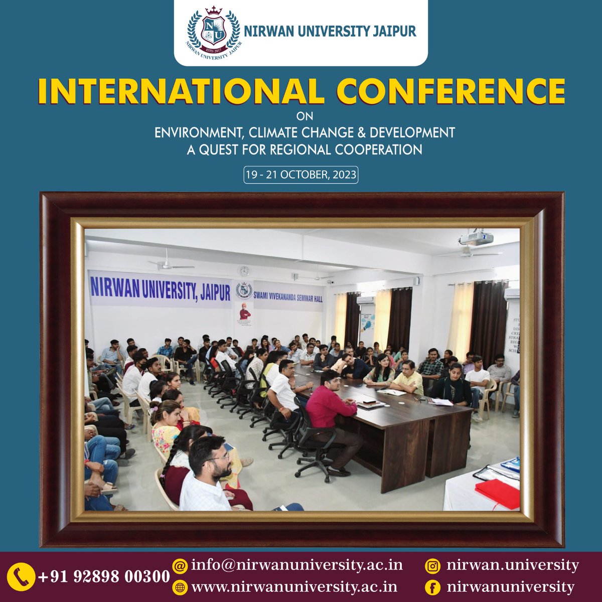 nirwanuniv's tweet image. International conference on environment, climate change &amp;amp; developent a quest for regional cooperaton on 19-21 Ocyober, 2023 organixed by Nirwan University Jaipur
#EnvironmentConference #ClimateChange #RegionalCooperation #NirwanUniversityJaipur