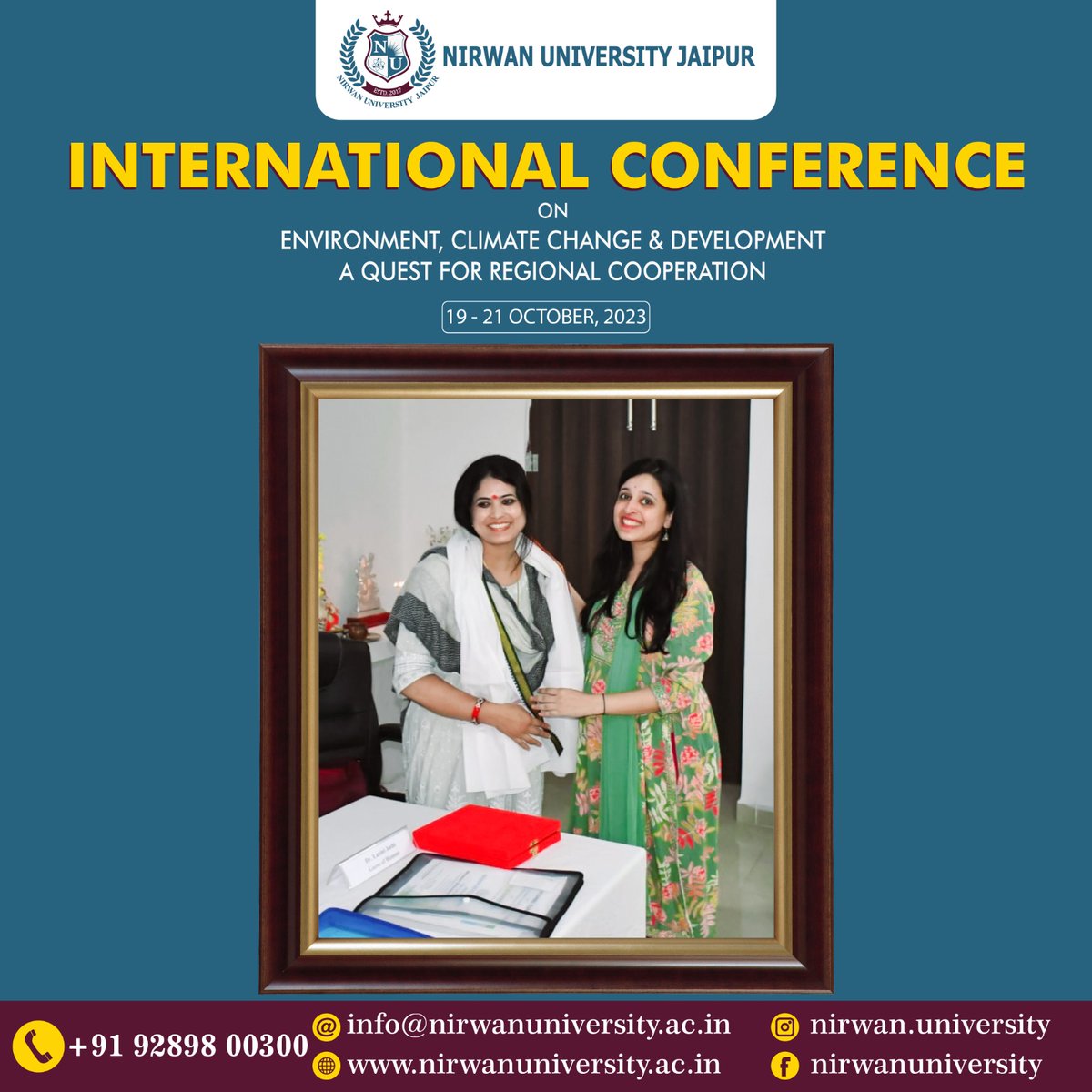 nirwanuniv's tweet image. International conference on environment, climate change &amp;amp; developent a quest for regional cooperaton on 19-21 Ocyober, 2023 organixed by Nirwan University Jaipur
#EnvironmentConference #ClimateChange #RegionalCooperation #NirwanUniversityJaipur