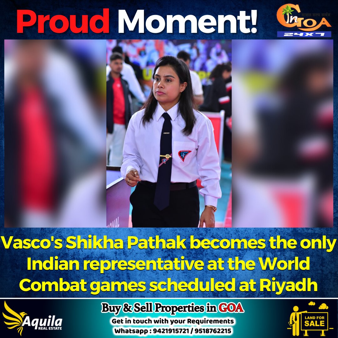 InGoa24x7's tweet photo. #ProudMoment- Vasco's Shikha Pathak becomes the only Indian representative at the World Combat games scheduled at Riyadh
#Goa #GoaNews #Vasco #WorldCombat #games #representative https://t.co/XgUl0nlgWi