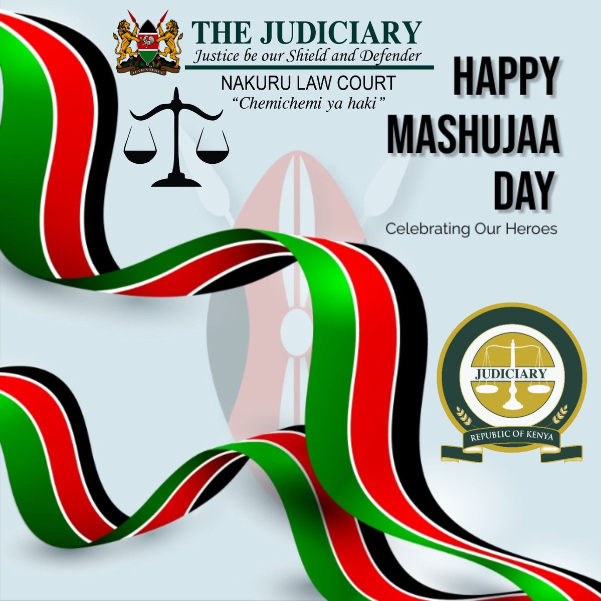 Nakuru Law Courts wishes you a happy mashujaa day