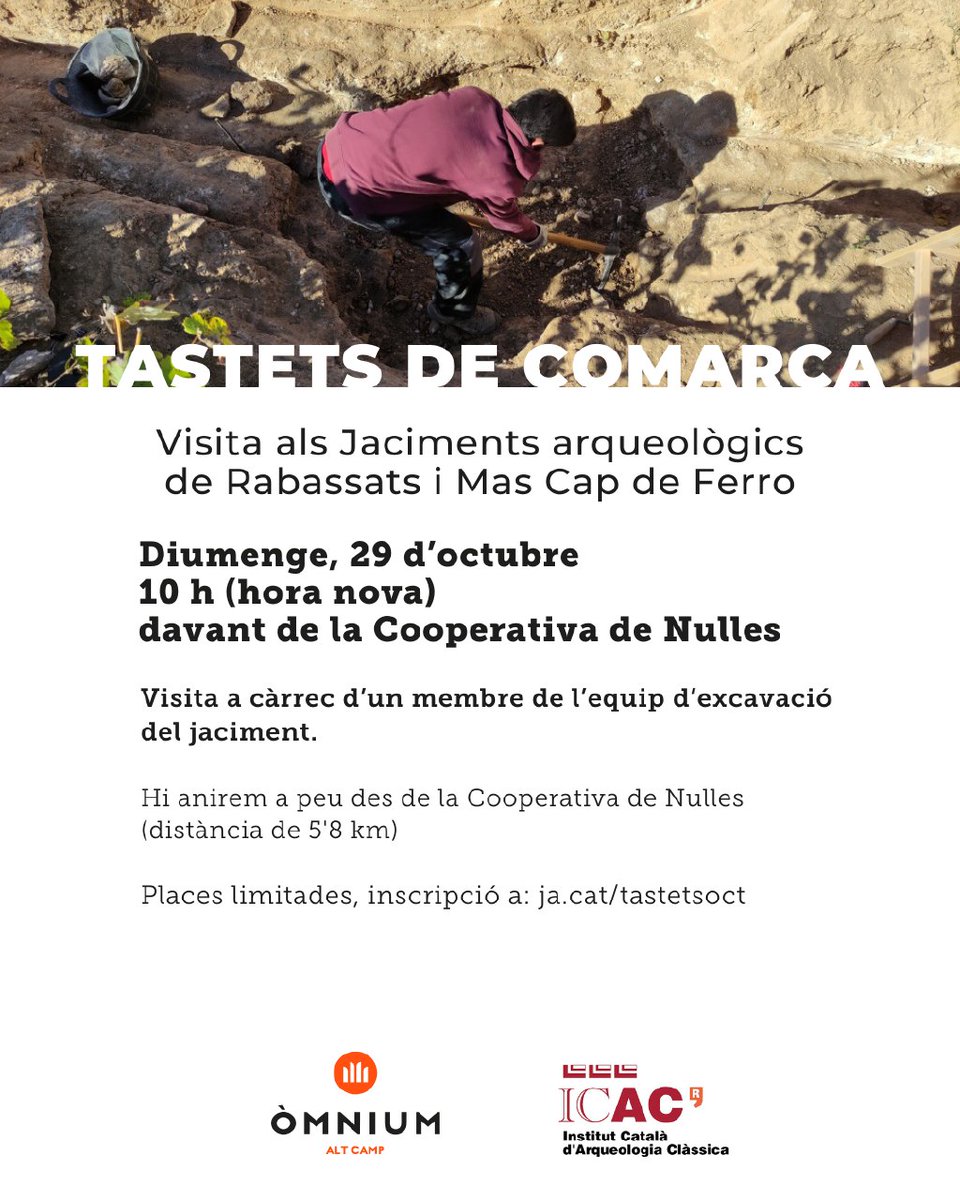 ICAC_cat's tweet photo. 🟠 Tastets de comarca: visita guiada als #jaciments arqueològics de #Rabassats i Mas Cap de Ferro, amb investigadors #MIRMED #ICAC 😉
Organitza: @OmniumAltCamp
🗓️ Dg. 29 octubre
📍 Cooperativa de #Nulles
📝 Inscripcions: https://t.co/XugezrXu10
ℹ️ https://t.co/yvpoqUIeeU https://t.co/jUbd4PZsFM