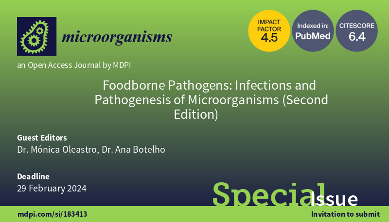 Micro_MDPI's tweet image. #SpecialIssue: #Foodborne Pathogens: Infections and Pathogenesis of Microorganisms (Second Edition)  Guest Editors:  Dr. Mónica Oleastro and 
Dr. Ana Botelho  
mdpi.com/si/183413
#Foodborne zoonotic bacterial pathogens
#Host-pathogen interaction
#Food safety