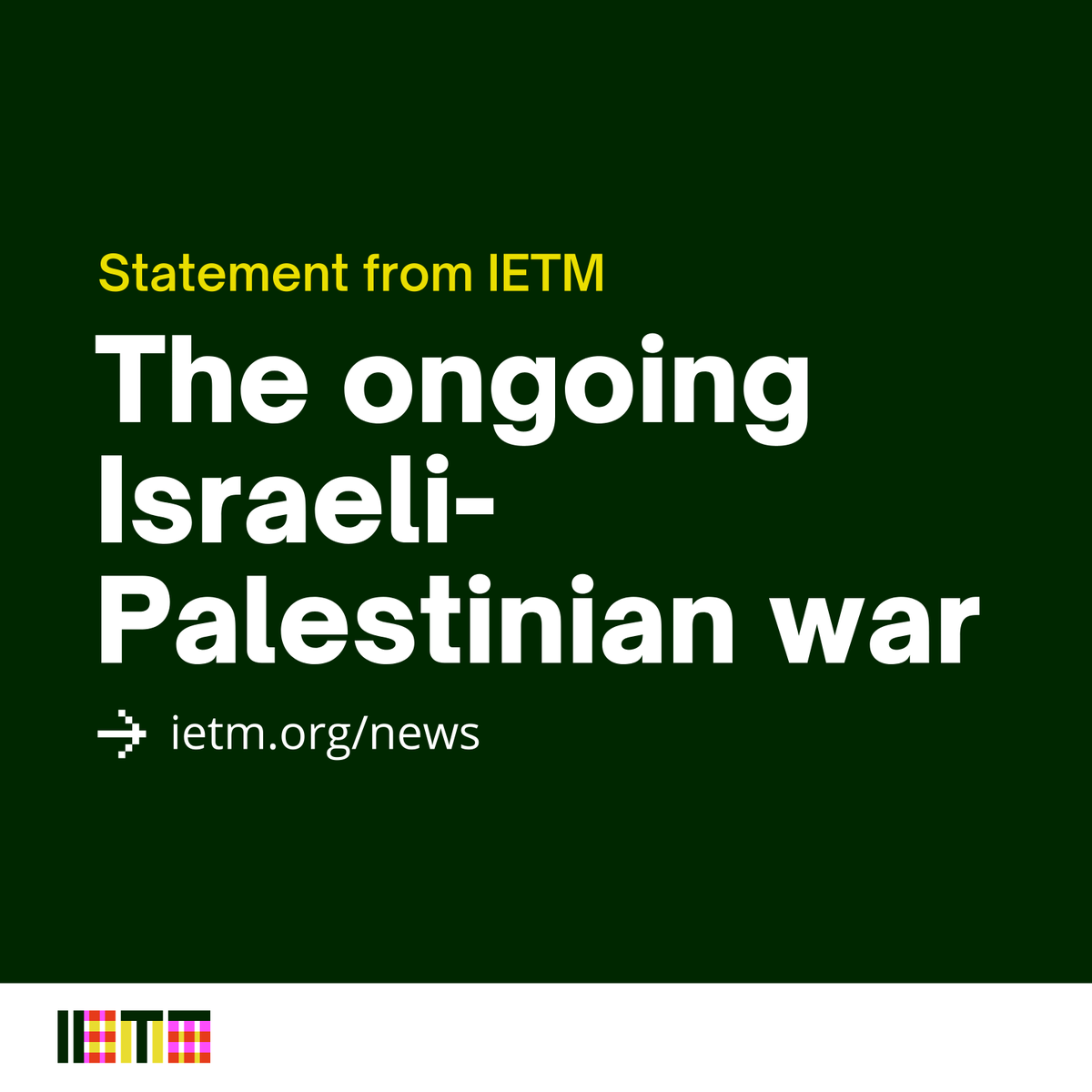 IETM condemns the killing of innocent people in the ongoing Israeli-Palestinian war. We are shocked by these terrible acts of violence and must never forget our shared humanity.

➡️ Read the full statement from the IETM: ietm.org/en/news/statem…