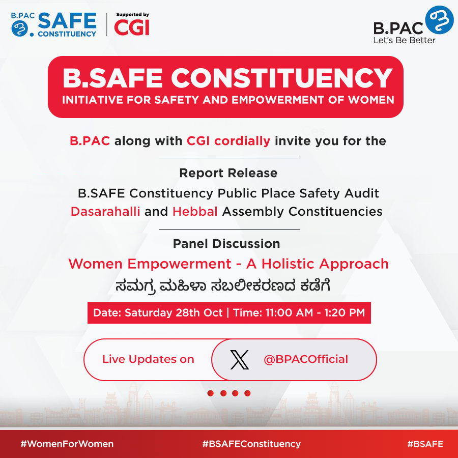BPACofficial's tweet photo. B.PAC, in collaboration with @CGI_Global, is excited to announce the release of the https://t.co/NKIMX7oezu Constituency Phase II - Public Place Safety Audit Report for Dasarahalli and Hebbal Assembly Constituencies.

Women's safety is an indispensable effort for women's empowerment. Creating a safe environment requires a holistic and pragmatic approach, which includes working with the support from the Government, active engagement of police, and expertise of several organisations, for a hyperlocal implementation of safety measures.

BSAFE CONSTITUENCY is an initiative to bring different stakeholders, community, and domain experts on a common platform and facilitate a safer assembly constituency for women and children through an integrated set of programs like public place audits, community awareness, recommended action plans and sustained advocacy. The https://t.co/NKIMX7oezu Ambassadors are the backbone of this initiative who help us achieve this.

BSAFE Constituency Phase I was conducted in Mahadevapura and Malleshwaram assembly constituencies (2021-2022): https://t.co/9q72ev1sl0

Join us on twitter - @BPACOfficial - for live updates from the report release of https://t.co/NKIMX7oezu Constituency Phase II: Public Place Safety Audit on 28th October, 2023,  11:00 AM - 1:20 PM.
.
.
#WomenforWomen #BSafeConstituency #womensafety #Women #BSafe #BPAC

@RevathyAshok @kiranshaw @TVMohandasPai @rk_misra @GMattackal @srividyanataraj @NirbhayLumde @CSRwithSuren @GhodkeRV @BCPPARIHAR @safetipinapp @BlrCityPolice @byrathi_suresh @SMunirajuBJP @chetanabelagere