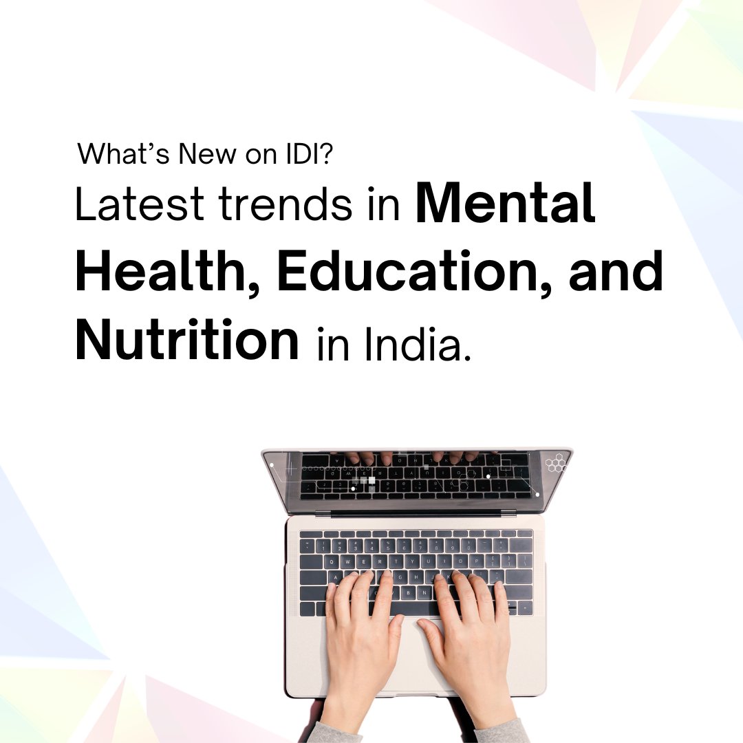 IDIforImpact's tweet photo. 📣 New datasets on the latest trends in #MentalHealth, #Education, and #Nutrition in India are now available on https://t.co/tNt1gjbZic

Sign in to access and explore our interactive dashboards, reports and blogs.   

#IDI #data #insights #opendataplatform https://t.co/2pl9lnqhNu