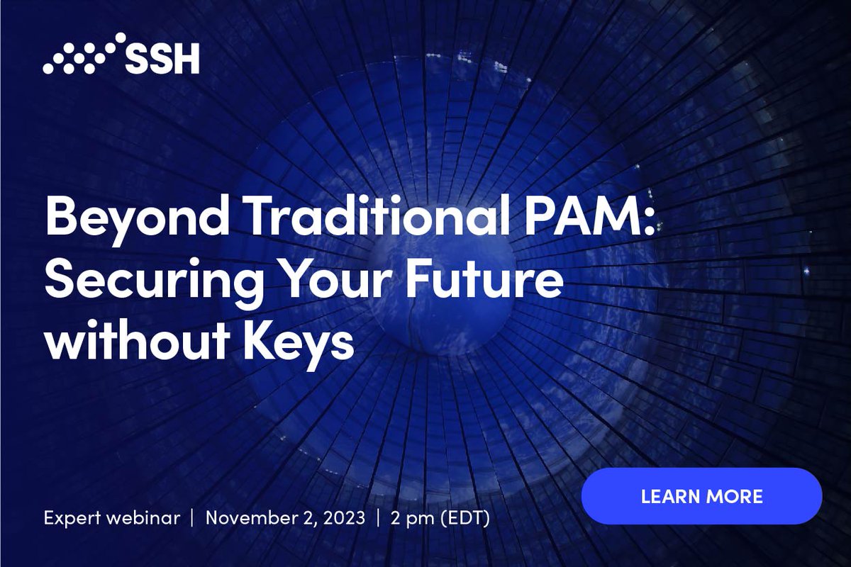 SSH's tweet image. It's time for your organization to embrace a #passwordless and #keyless future! Join our expert webinar on November 2 to explore a more secure approach to PAM and to discover the innovative SSH Zero Trust Suite. ✅ Register here:  hubs.la/Q026d5Zv0