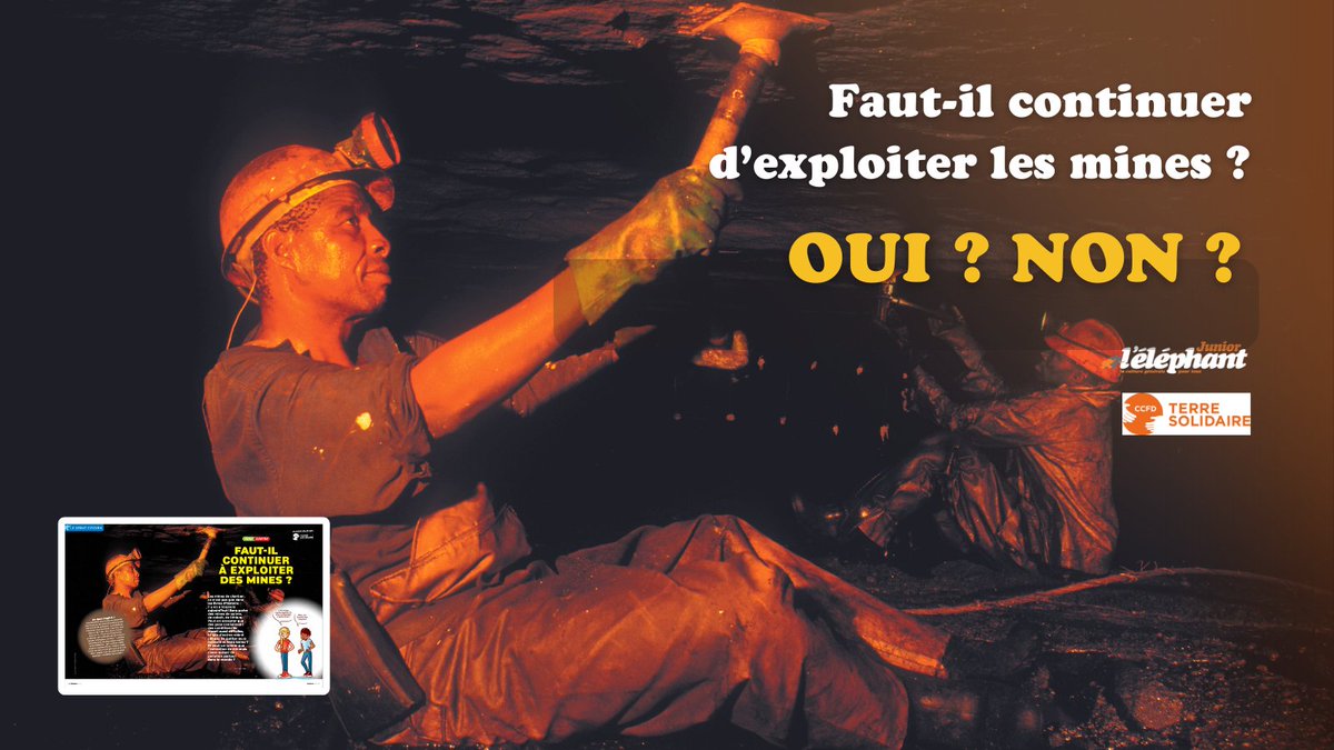 lelephantjunior's tweet photo. ✅Pour ou ❌contre ?

Le débat citoyen du numéro 1⃣8⃣ de l'éléphant junior est au cœur de l'actualité avec le #développementdurable.

⛏️ Faut-il continuer à exploiter les mines ?
une collaboration avec @ccfd_tsolidaire.

➡️ https://t.co/JRQxcO7Ngk https://t.co/trN1s5rCyB