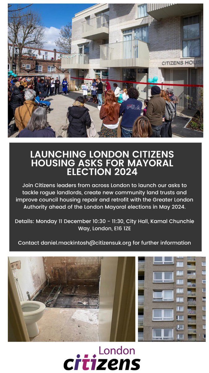 Join @citizens_london as we launch our housing asks for the #London Mayoral Election 2024 at the GLA on Monday 11th December at 10:30. We have won big on housing issues before. This is our moment to keep pushing for safe, affordable and sustainable homes that Londoners need.