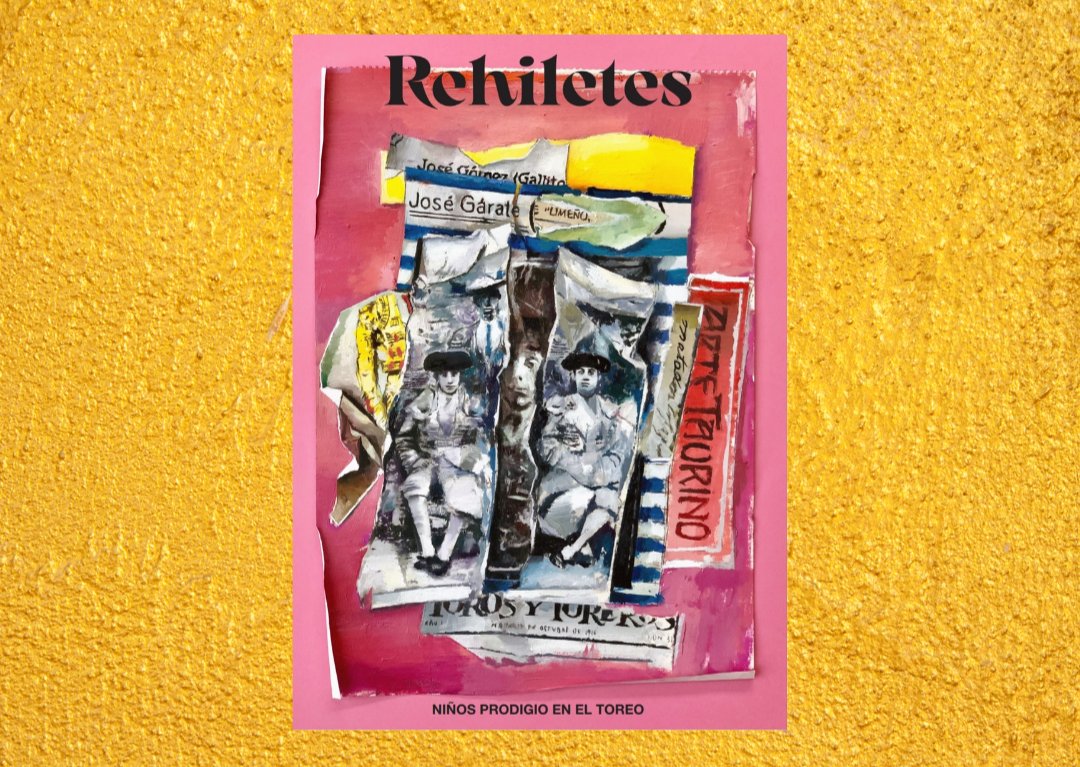 revistrehiletes's tweet photo. 📙 ¡REHILETES #2 YA DISPONIBLE!

 https://t.co/VbHcxVb41m

Con tu suscripción anual:
- Rehiletes #1: Toreros centenarios
- Rehiletes #2: Los niños prodigio del toreo
- Rehiletes #3: El escenario perfecto, las plazas de toros
- Libro: «Personalmente Granero» de Carlos Gil https://t.co/rtNWqtuNBS