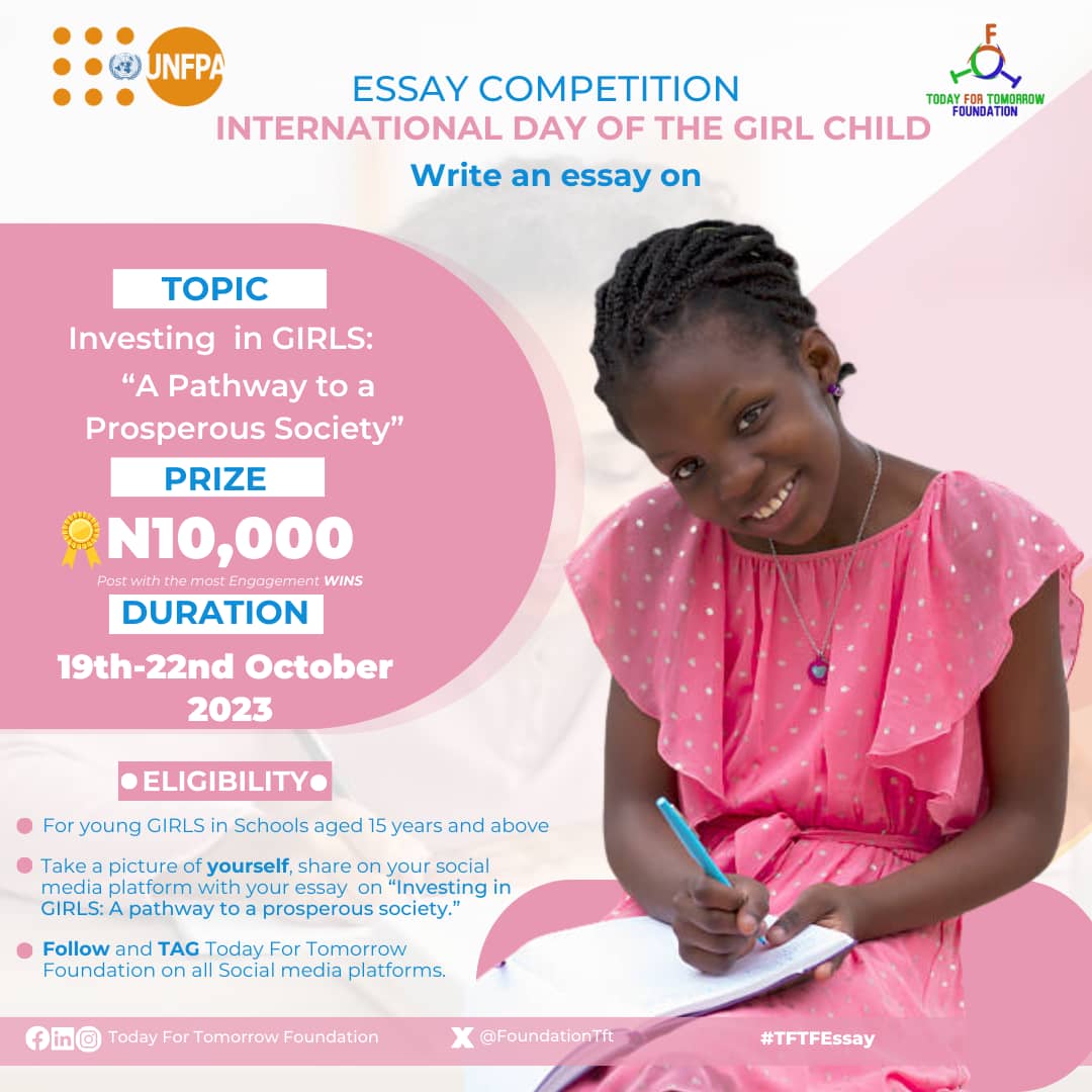 Are you a good essay writer? Here is an opportunity for you.

@FoundationTft is commemorating the #InternationalDayOfTheGirl 2023 by calling on young girls age 15 and above to participate in an essay competition for girls. #YSMAAD 

Write an essay on the topic 'Investing in…