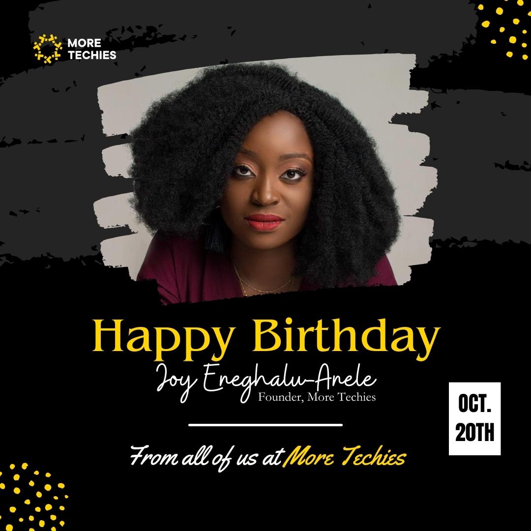 MoreTechies's tweet photo. Happy Birthday to our visionary founder @joyeneghalu🎂

Your passion and dedication have fueled our journey. Here's to many more years of innovation and success!

#HappyBirthday #MoreTechies https://t.co/lZ29PSo1cS