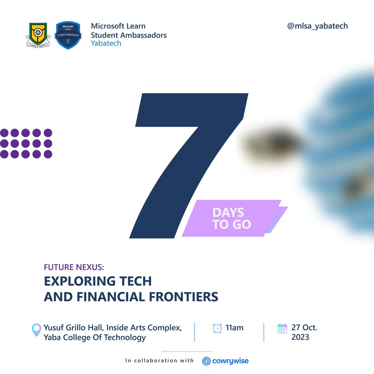 mlsa_yabatech's tweet photo. Countdown begins for #FutureNexus! Just one week away from diving into the worlds of tech and finance. Join us for an inspiring journey through innovation and opportunity. 🚀 

#TechAndFinance #7DaysToGo https://t.co/CkZxeRJfd4