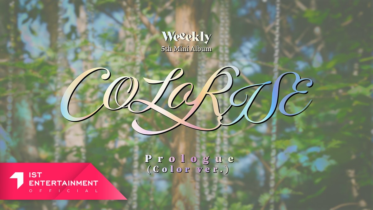 _Weeekly's tweet image. [#위클리]
Weeekly 5th Mini Album [ColoRise] Prologue (Color Ver.)

▶ youtu.be/sVAJi5tQKSo

2023.11.01 6PM (KST)

#Weeekly #ColoRise 
#VROOM_VROOM 
#Weeekly5thMiniAlbum