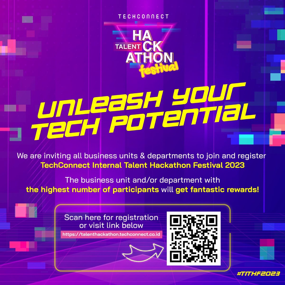 Techconnectid's tweet image. [Calling our employees]

Inviting all business units and departments to join TechConnect Internal Talent Hackathon Festival 2023! 

Register now at talenthackathon.techconnect.co.id.

#TechConnect #TechConnectHackathon #TechCompetition #TechTalent #HackathonIndonesia #TITHF2023