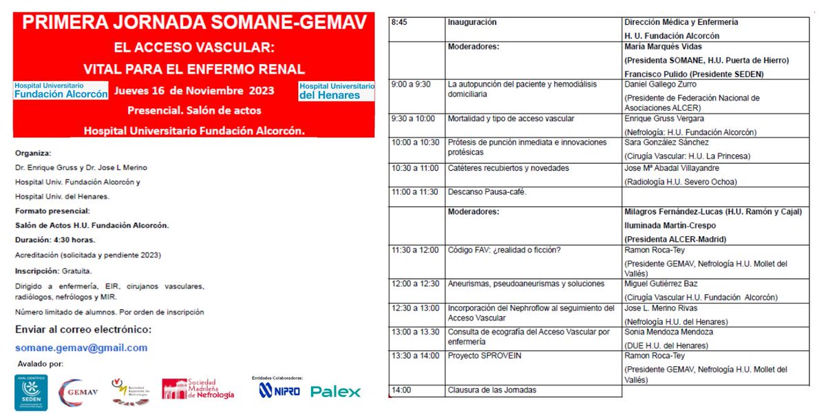 ¿Te vas a perder la primera jornada #SOMANE #GEMAV sobre acceso vascular?

🗓 16 de noviembre
🏥 Hospital Universitario Fundación Alcorcón

Inscríbete en:
📧 somane.gemav@gmail.com | Plazas limitadas 

Programa de la jornada👇