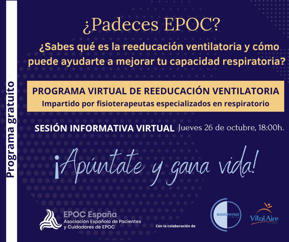 EpocEspana's tweet photo. 👌 ¡Apúntate y gana vida!
🌐 Presentación del programa de Reeducación Ventilatoria a cargo de fisioterapeutas respiratorios.
ℹ️ Infórmate del programa y de cómo puede mejorar tu calidad de vida.
🗓️ Jueves 26 de octubre, 18:00h.
👉 Inscripciones: https://t.co/rAiU5a07T4 https://t.co/WBAef8KYiZ