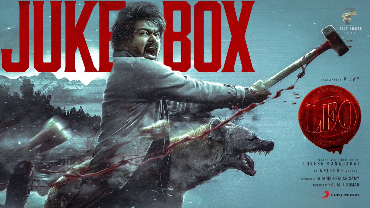 SonyMusicSouth's tweet photo. Amping the #Leo vibes with the #LeoJukebox 💣🧊🔥

HIT PLAY BLAST 🔗 https://t.co/jknUHZrHFZ

#Thalapathy @actorvijay @Dir_Lokesh @anirudhofficial @trishtrashers @7screenstudio @Jagadishbliss https://t.co/4EYB52DMqo