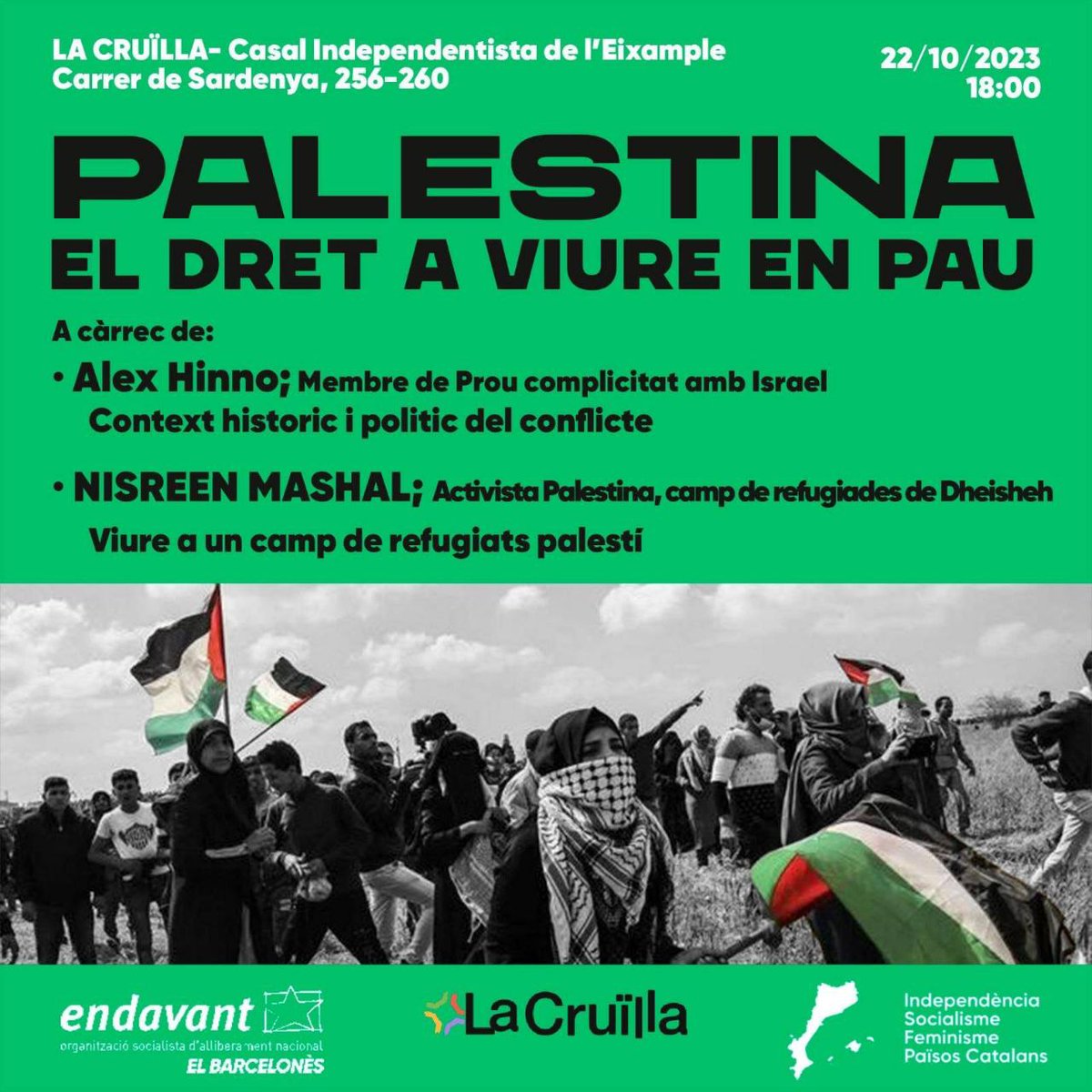 Endavant_Bcn's tweet photo. Palestina. El dret a viure en pau 🇦🇪

Xerrada sobre el context històric i polític del conflicte i l'experiència de viure a un camp de refugiats palestí.

A les 18 h. a @lacruilla a càrrec d'Alex Hinno, membre de @proucomplicitat, i Nisreen Mashal, activista palestina. https://t.co/3L5Z0eLmE7