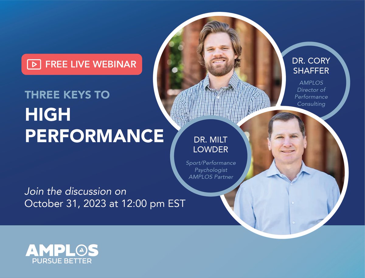 Join us on Tuesday, October 31st at 12 PM EST for our next free live #webinar. Drs. Milt Lowder, Ph.D. and Cory Shaffer will be discussing Three Keys to High Performance. amplos.com/live-webinarf2… <a href="/coryshafferphd/">Cory T. Shaffer</a> <a href="/miltlowder/">Milt Lowder, Ph.D.</a>