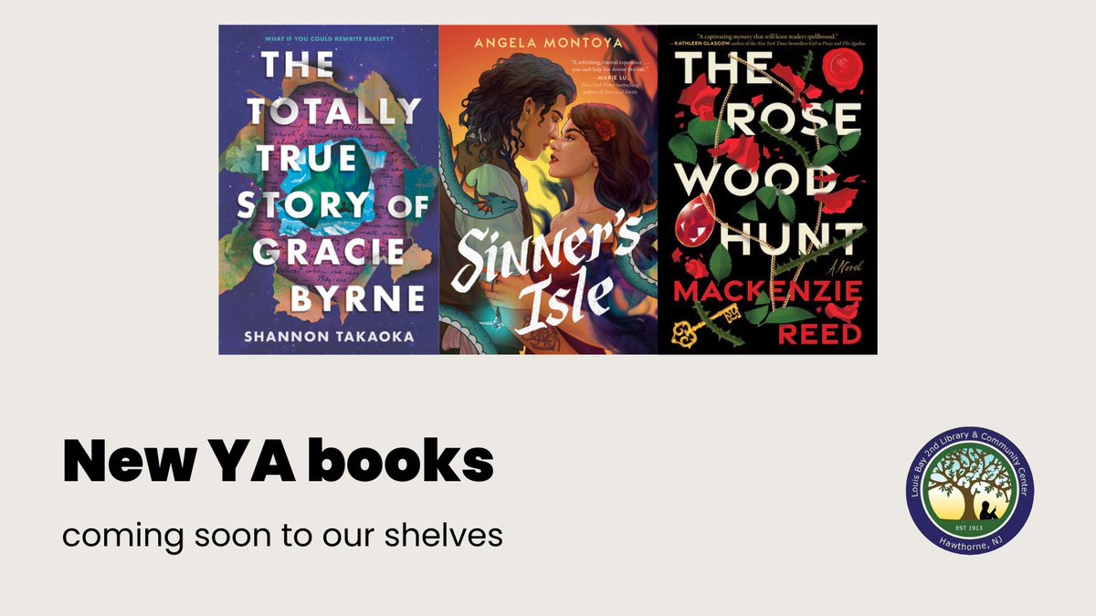 New books are coming soon to our YA shelves, including: THE TOTALLY TRUE STORY OF GRACIE BYRNE // @shannontakaoka SINNER'S ISLE // @montoyasangel THE ROSEWOOD HUNT // @mackenziemreed