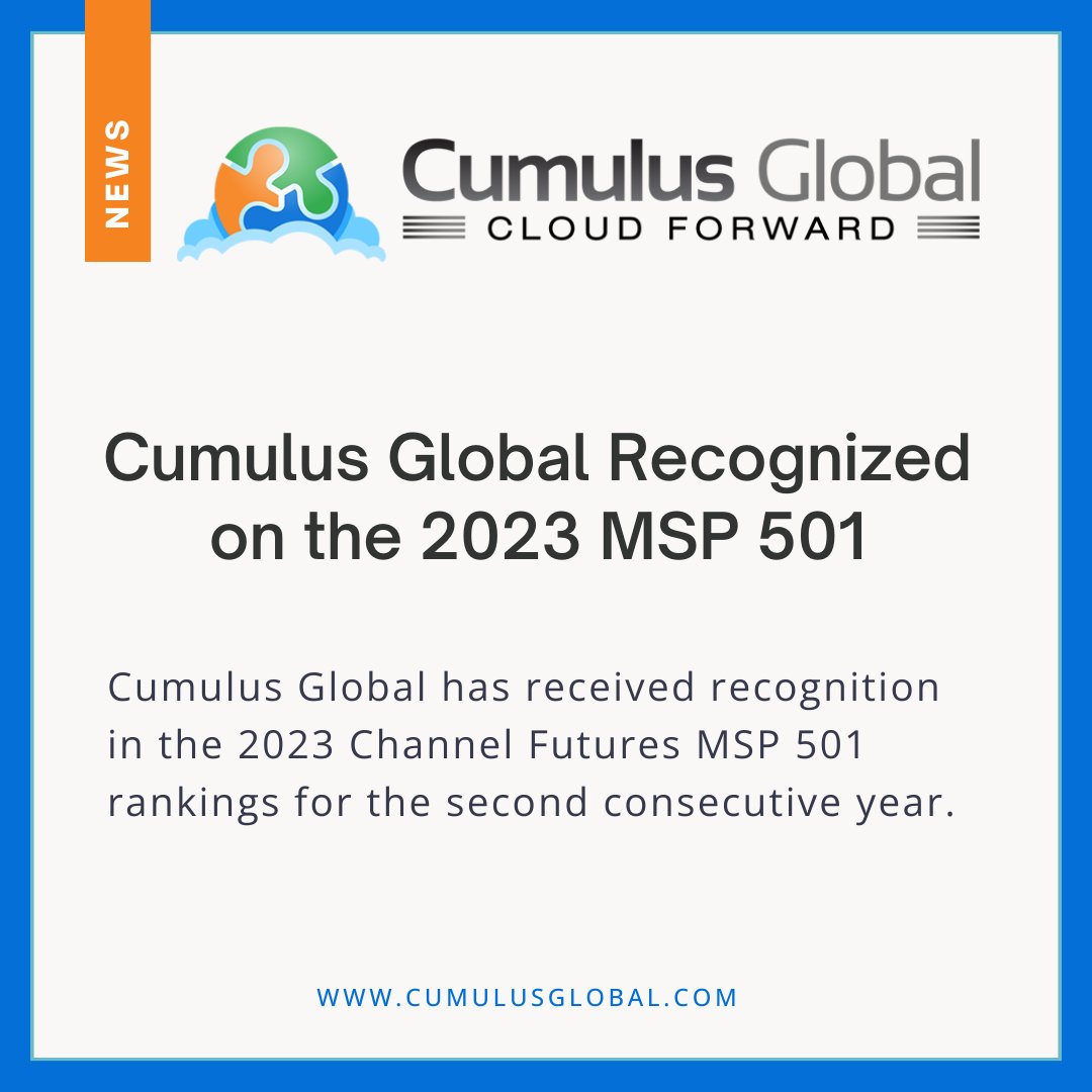 For the second consecutive year, Cumulus Global has received recognition in the 2023 Channel Futures MSP 501 rankings. bit.ly/3S1WXZH

#managedcloud #managedcloudprovider #managedcloudsolutions #managedcloudservices #managedcloudsecurity