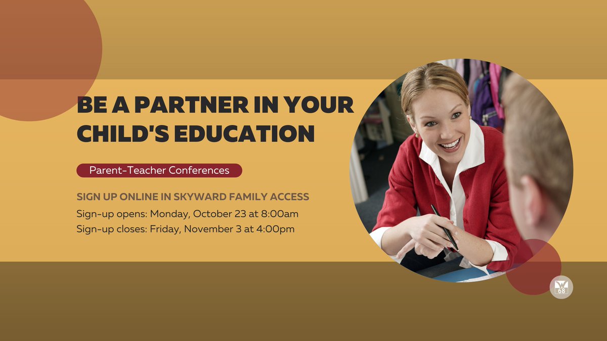 Be a partner in your child's education: sign up for parent-teacher conferences starting Monday, October 23 at 8:00am
