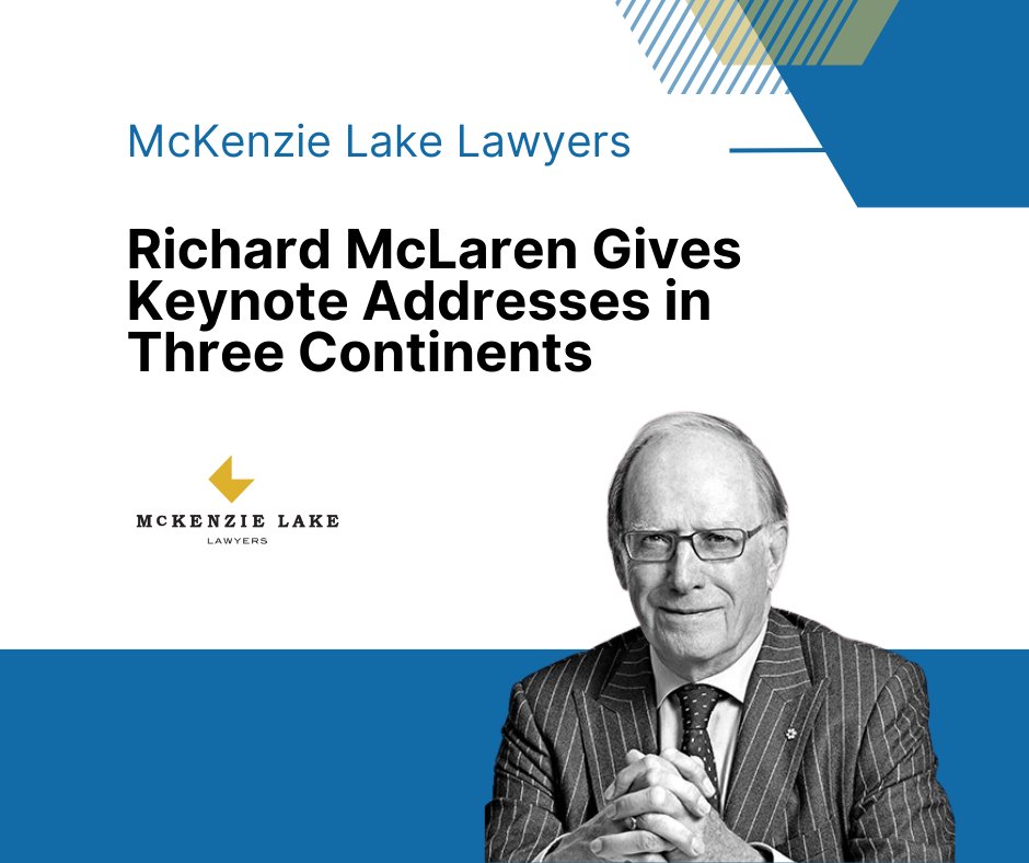 Richard McLaren of McKenzie Lake Lawyers has been travelling the globe recently, giving keynote addresses and talks on a variety of topics related to sports disciplinary tribunals and sports investigations.