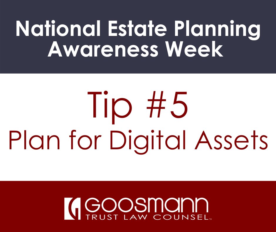 Day 5 Tip of National Estate Planning Awareness Week! PLAN FOR DIGITAL ASSETS! In today's digital age, remember to include digital assets in your estate plan. This includes passwords, social media accounts, and digital financial records. #EstatePlanning #Attorney