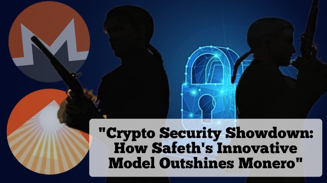 JosephLathus's tweet photo. Crypto Security Showdown: How Safethβs Innovative Model Outshines Monero https://t.co/6JrDoKKuxT https://t.co/jBiPnYN775
