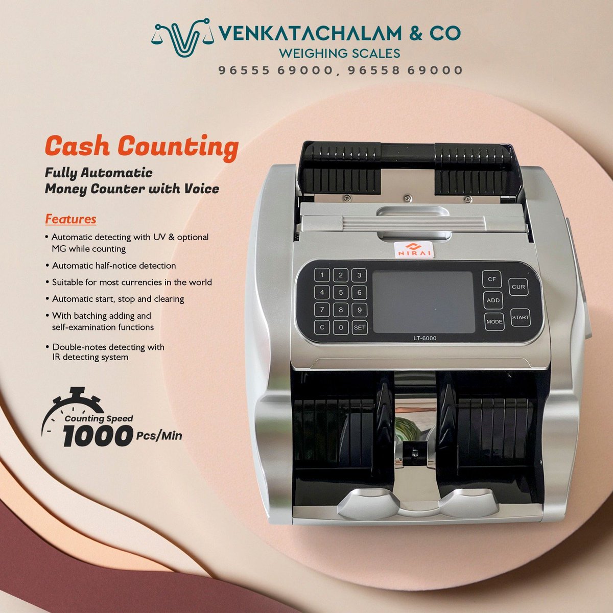 FULLY AUTOMATIC MONEY COUNTER WITH VOICE : suitable for most currencies in the world.

Counting Speed :1000 Pcs/Min
#venkatachalam #prrestigescale #coimbatore #venkatachalamandco #cashcountingmachine #digitalscales #banks #pawnshops #jewelleryshop #cashcounter #nirai