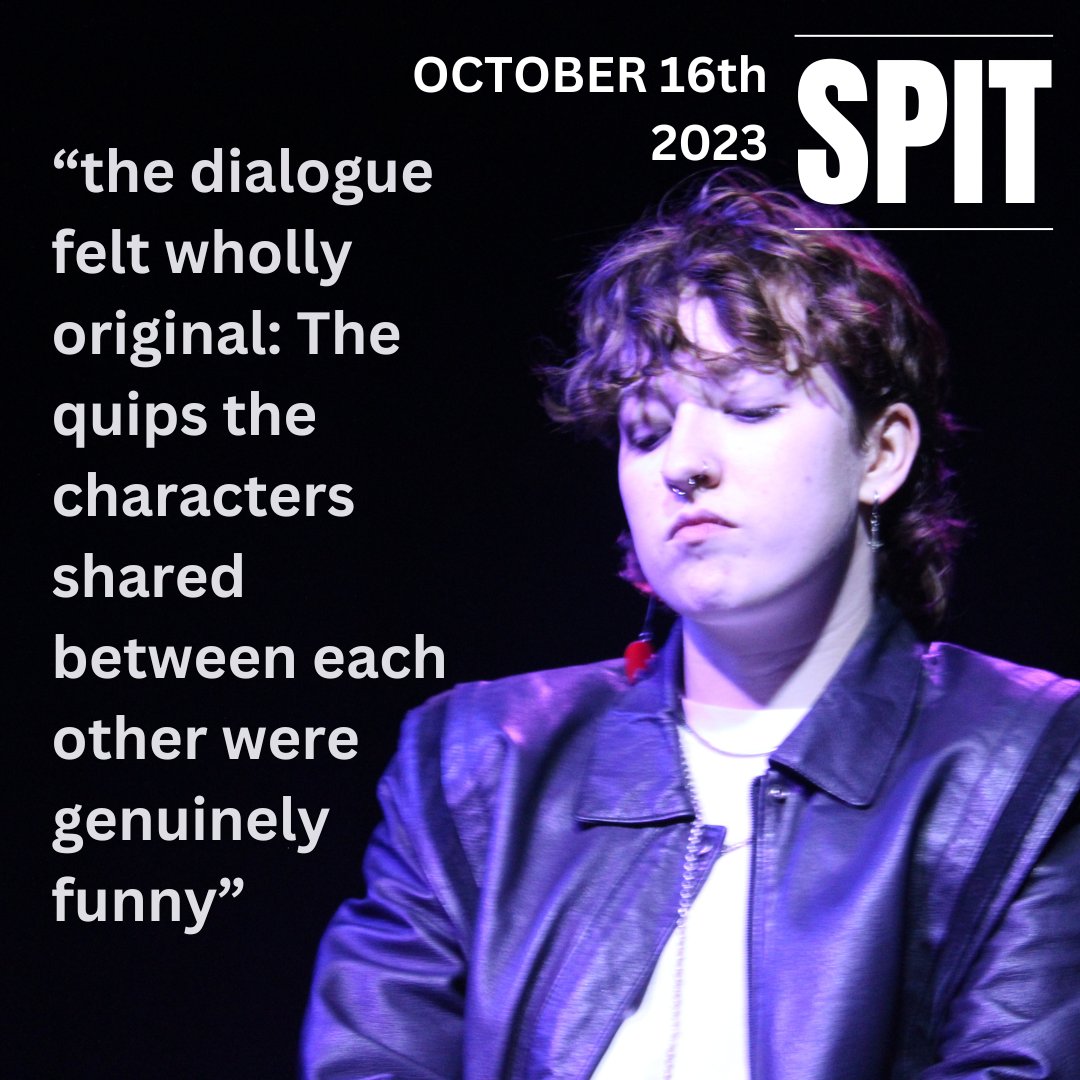 mudskipperTC's tweet image. A special thank you to @ForgePress  for the review of our latest show SPIT! For more pictures from this production check out our website - mudskippertheatre.com/spit-16%2F20%2…
For the full review see Forge Press' website - forgepress.org/2023/10/17/loc…