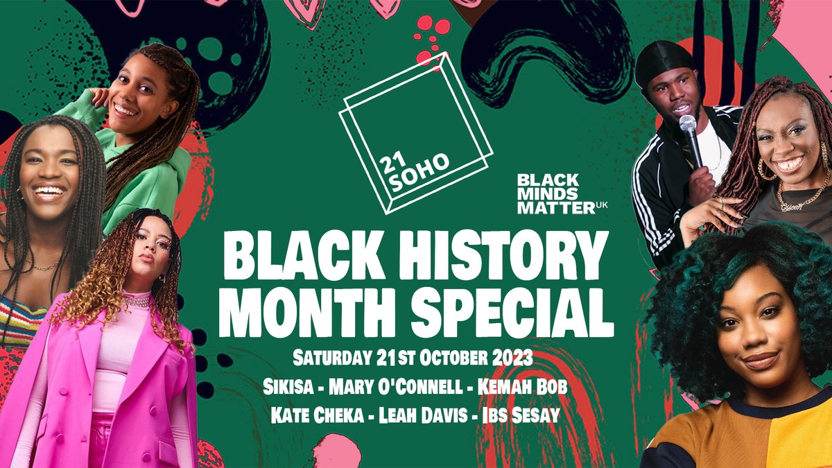 21Soho (@21soho) on Twitter photo 21Soho Presents... BLACK HISTORY MONTH SPECIAL🎤
With <a href="/sikisacomedy/">Sikisa Comedy</a>, <a href="/kemahbob/">KB🪞</a>, <a href="/marydoesgigs/">Mary O’Connell</a>, Kate Cheka, Leah Davis and Ibs Sesay!
Get your tickets at <a href="/TktTxt/">TicketText</a>!
tickettext.co.uk/4IAXPifOXM?utm… 21Soho Presents... BLACK HISTORY MONTH SPECIAL🎤
With <a href="/sikisacomedy/">Sikisa Comedy</a>, <a href="/kemahbob/">KB🪞</a>, <a href="/marydoesgigs/">Mary O’Connell</a>, Kate Cheka, Leah Davis and Ibs Sesay!
Get your tickets at <a href="/TktTxt/">TicketText</a>!
tickettext.co.uk/4IAXPifOXM?utm…