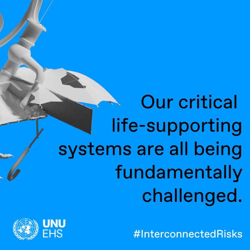 UNUEHS's tweet photo. We are fast approaching #RiskTippingPoints on multiple fronts.

Our critical life-supporting systems are being pushed to the brink of collapse.

How and why are we approaching these?

New @UNUEHS #InterconnectedRisks 🔗🌏 report tells us!

Find out more: https://t.co/Lwb8zBd4al