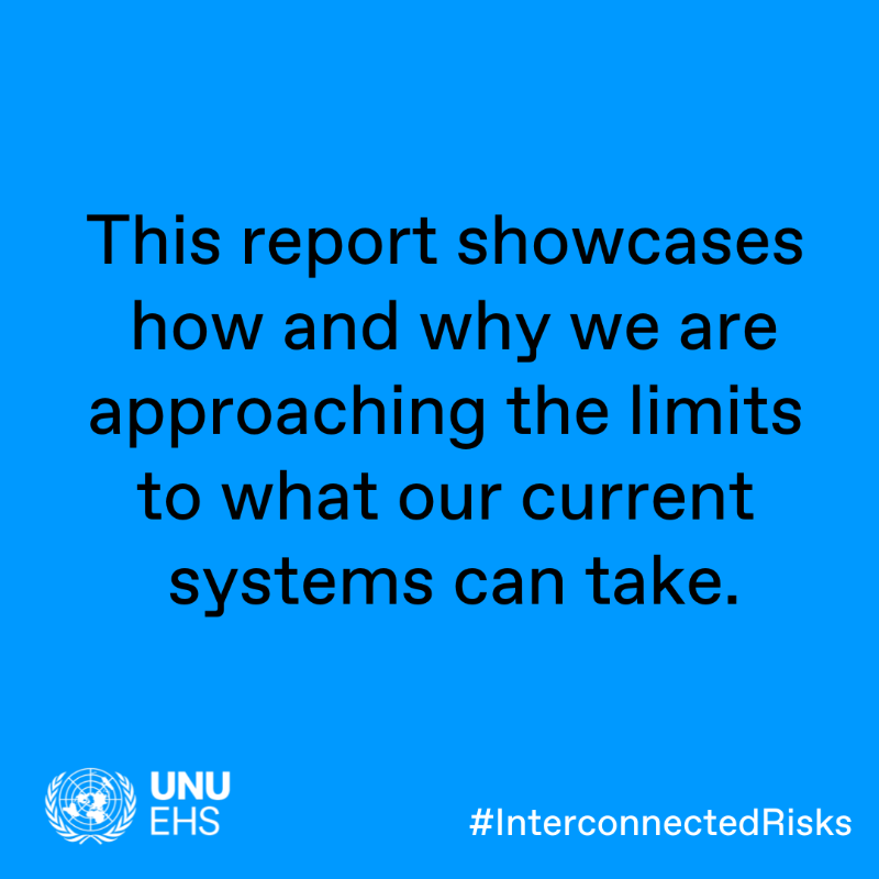 UNUEHS's tweet photo. We are fast approaching #RiskTippingPoints on multiple fronts.

Our critical life-supporting systems are being pushed to the brink of collapse.

How and why are we approaching these?

New @UNUEHS #InterconnectedRisks 🔗🌏 report tells us!

Find out more: https://t.co/Lwb8zBd4al