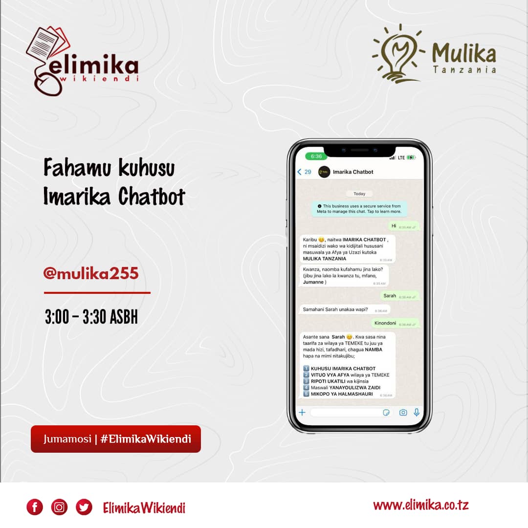 Muda tuliokuwa tunausubir sasa Umewadia Kesho kwenge jamvi la #ElimikaWikiendi ambapo uzinduzi rasmi #ImarikaChatbot yenye kutoa msaada kwa vijana kwenye maeneo mbalimbali. #ImarikaTz | #ElimikaWikiendi