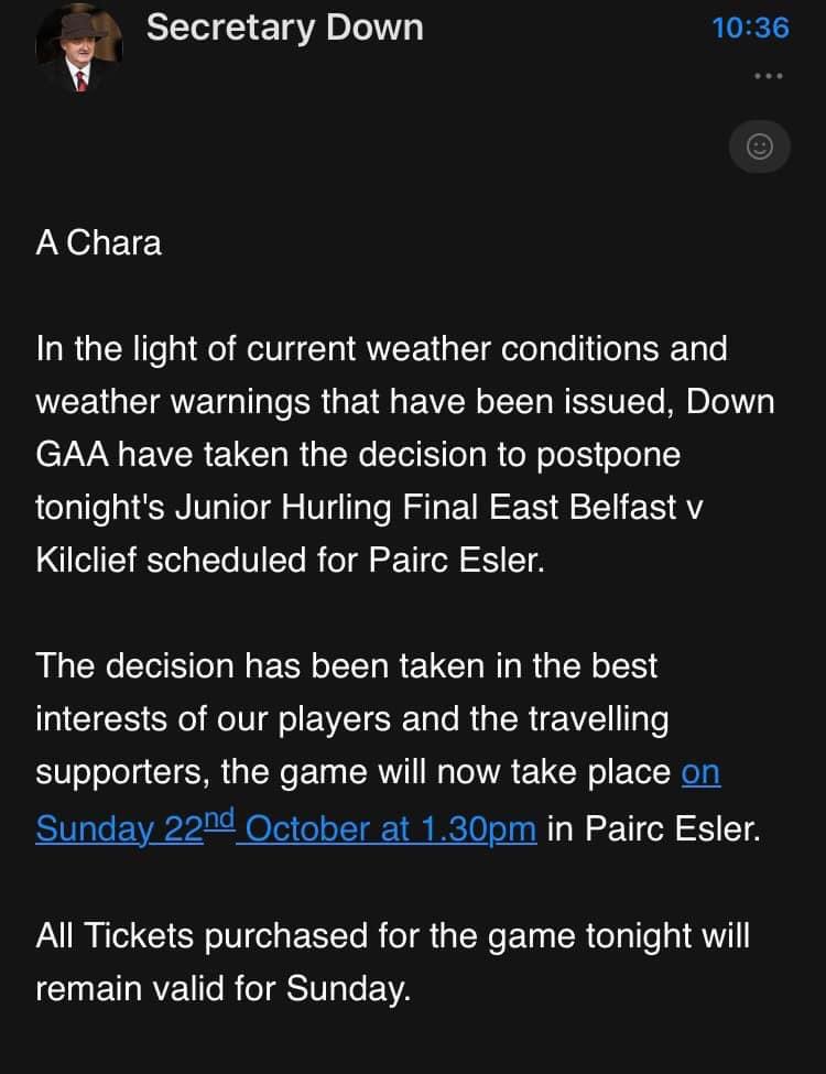 ***** MATCH POSTPONED UNTIL SUNDAY *****

The Junior Hurling Championship Final has been postponed until 1.30pm on Sunday due to the weather. Please spread the word 💚❤️