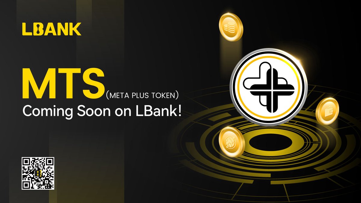 🚀 Upcoming Listing 🌟 $MTS (META PLUS TOKEN) will be listed soon on  #LBank! @metaplustoken 💗Details: https://t.co/4pN8t5xxHP