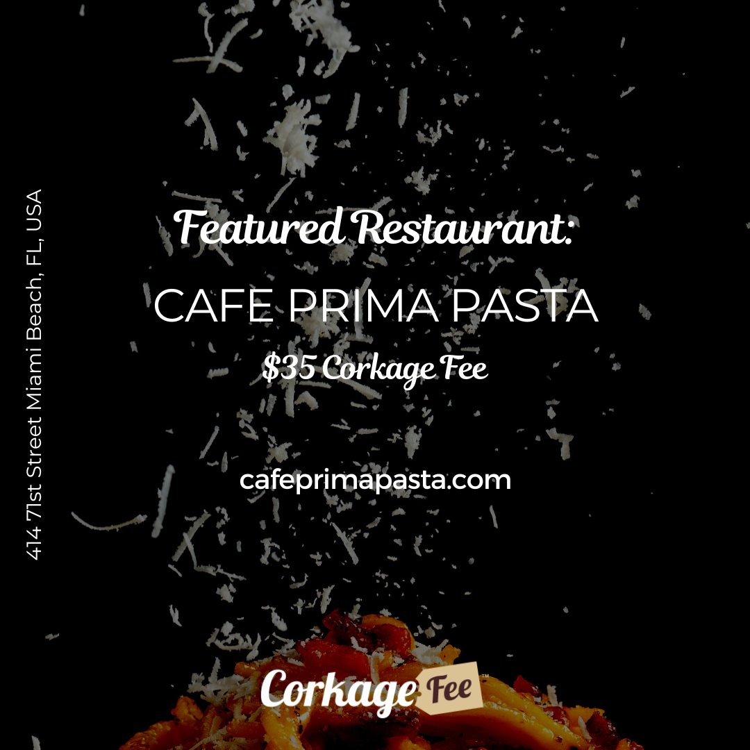 CorkageFee's tweet photo. Featured #corkagefee Restaurant

Cafe Prima Pasta in #miamibeach FL
⭐⭐⭐⭐⭐
"This was such a gem to find. The service was fantastic &amp; super attentive..."

Enter restaurants in the #corkagefeeapp today!

#miamibeachrestaurants #byow #miamibeachcorkagefees #byob https://t.co/Iww0bnSU2P