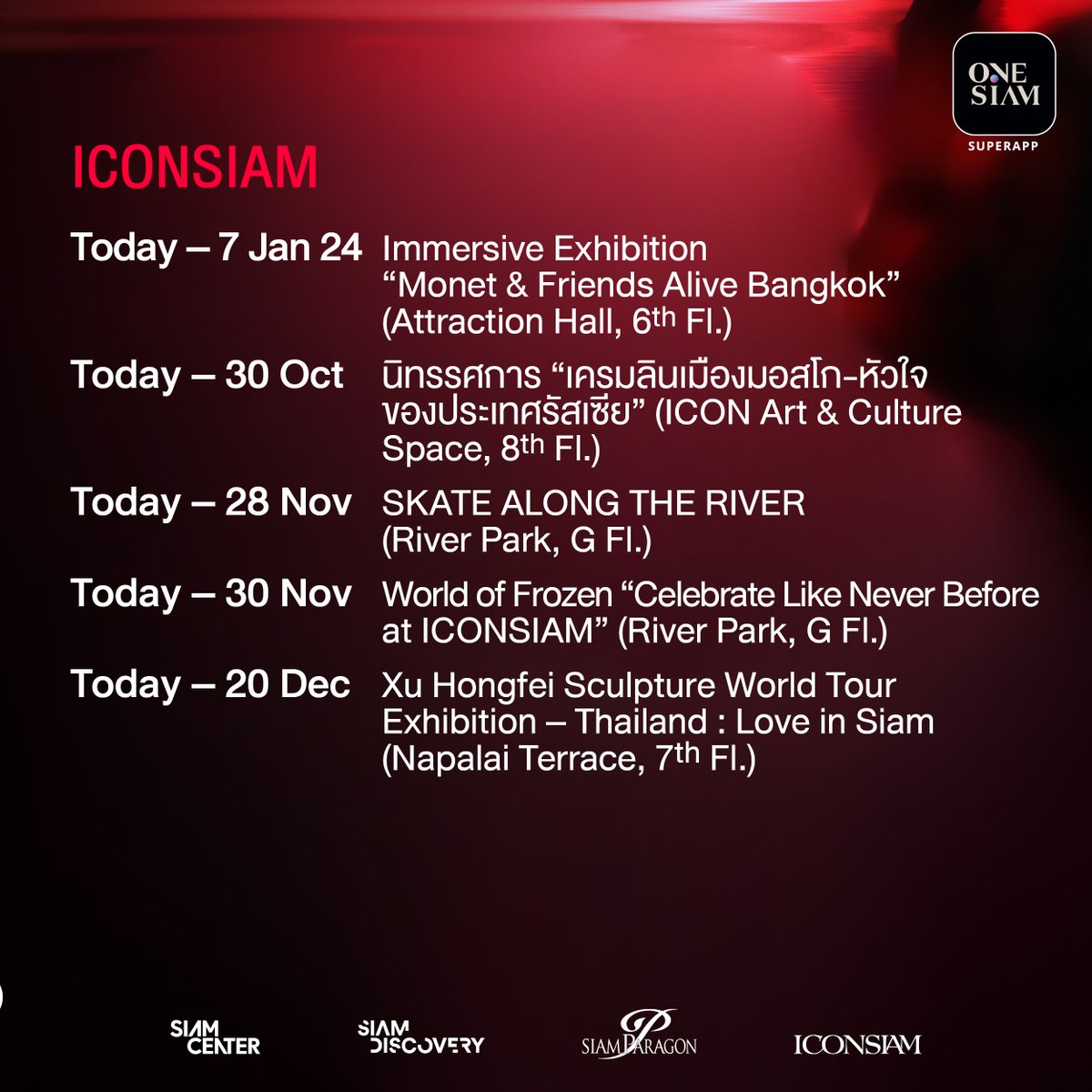 OneSiamOfficial's tweet image. สนุก จัดเต็มไปกับอีเวนต์สุดพิเศษจาก 4 ศูนย์การค้า ที่สยามพารากอน ไอคอนสยาม สยามเซ็นเตอร์และสยามดิสคัฟเวอรี่

🗓 ตั้งแต่ 23-29 ต.ค. 66

💭 ดูรายละเอียดอีเวนต์เพิ่มเติมบน ONESIAM SuperApp คลิกเลย app.onesiam.com/onesiam-upcomi…

#NextisNow #ONESIAM